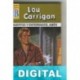 Muertos y enterrados, amén Lou Carrigan