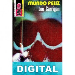 Mundo feliz Lou Carrigan