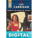 Muñecos en manos de artista (2ª Ed.) Lou Carrigan