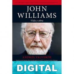 John Williams. Vida y obra Andrés Valverde