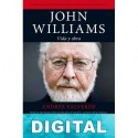 John Williams. Vida y obra Andrés Valverde