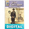 Pandemonium City Lou Carrigan