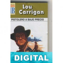 Pistolero a bajo precio Lou Carrigan
