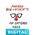 No entiendo nada Andreu Buenafuente
