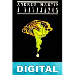 A navajazos Andreu Martín
