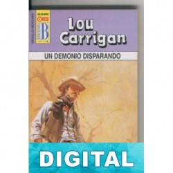 Un demonio disparando Lou Carrigan
