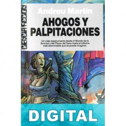 Ahogos y palpitaciones Andreu Martín
