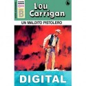 Un maldito pistolero Lou Carrigan