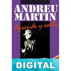 Aprende y calla Andreu Martín