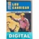 …y murió en la violencia Lou Carrigan