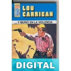 …y murió en la violencia Lou Carrigan