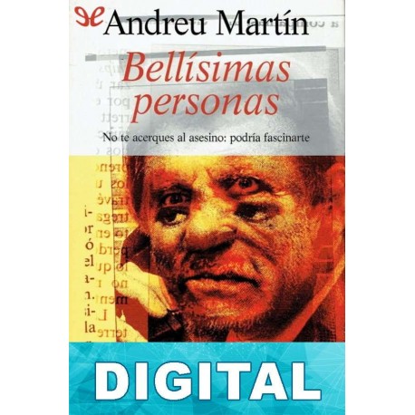 Bellísimas personas Andreu Martín