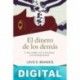 El dinero de los demás Louis Dembitz Brandeis