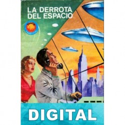 La derrota del espacio Louis G. Milk
