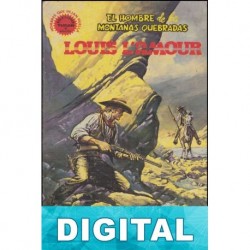 El hombre de las montañas quebradas Louis L’Amour