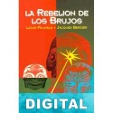 La rebelión de los brujos Louis Pauwels & Jacques Bergier