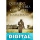 Querido, quería contarte Louisa Young