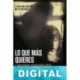 Lo que más quieres Louise Doughty