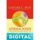 Afirmaciones Louise L. Hay