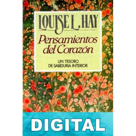 Pensamientos del corazón Louise L. Hay