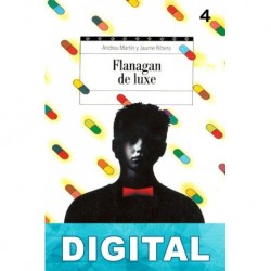 Flanagan de luxe Andreu Martín & Jaume Ribera