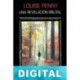 Una revelación brutal Louise Penny