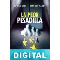 La peor pesadilla Louise Voss & Mark Edwards