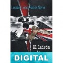 El ladrón de secretos Lourdes López-Pacios Navío