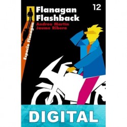 Flanagan Flashback Andreu Martín & Jaume Ribera