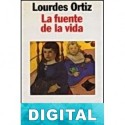 La fuente de la vida Lourdes Ortiz