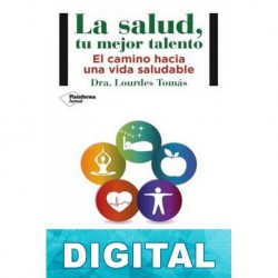 La salud, tu mejor talento Lourdes Tomás