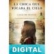 La chica que tocaba el cielo Luca Di Fulvio