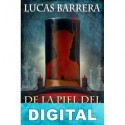 De la piel del diablo Lucas Barrera