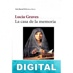 La casa de la memoria Lucía Graves