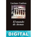 El mundo de Atenas Luciano Canfora