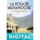 La rosa de medianoche Lucinda Riley