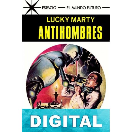 Antihombres Lucky Marty
