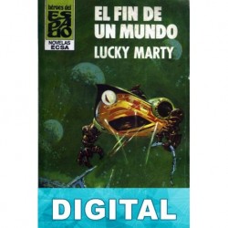 El fin de un mundo Lucky Marty