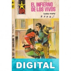 El infierno de los vivos Lucky Marty