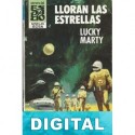 Lloran las estrellas Lucky Marty
