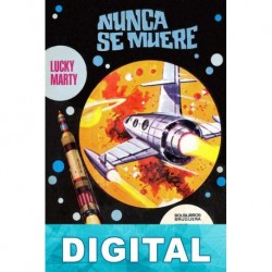 Nunca se muere Lucky Marty