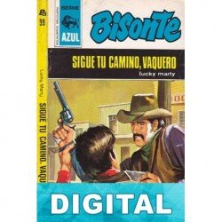 Sigue tu camino, vaquero Lucky Marty