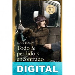 Todo lo perdido y encontrado Lucy Foley