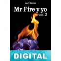 Mr Fire y yo Vol.2 Lucy Jones