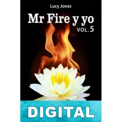 Mr Fire y yo Vol.5 Lucy Jones