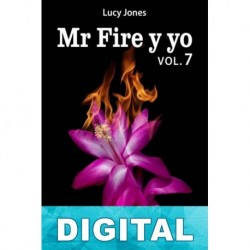 Mr Fire y yo Vol.7 Lucy Jones