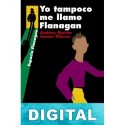 Yo tampoco me llamo Flanagan Andreu Martín & Jaume Ribera