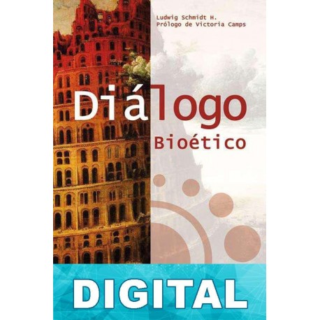 Diálogo bioético Ludwig Schmidt H.