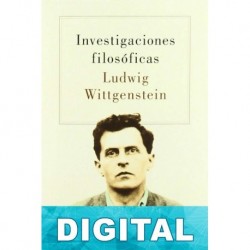 Investigaciones filosóficas (trad. J. Padilla Gálvez) Ludwig Wittgenstein