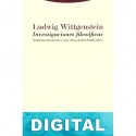 Investigaciones filosóficas (trad. J. Padilla Gálvez) Ludwig Wittgenstein